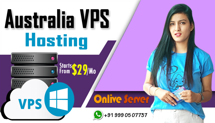 Exclusive Features of Australia VPS Server Hosting – Onlive Server
