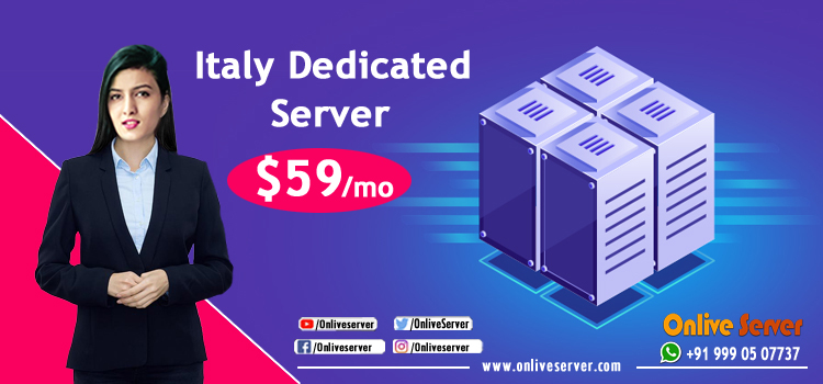 Italy dedicated server