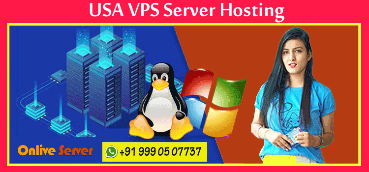 USA VPS Hosting With Highly Advanced Technologies and Resources