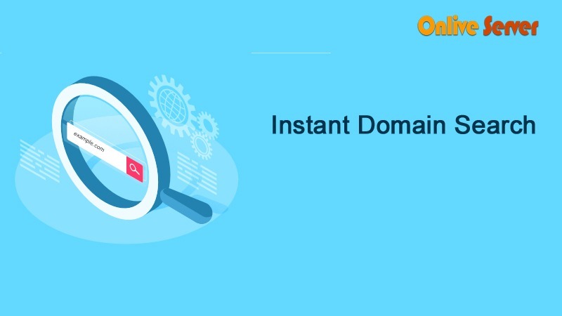 Instant Domain Server with OnliveServer – Fast Setup & Reliable Hosting