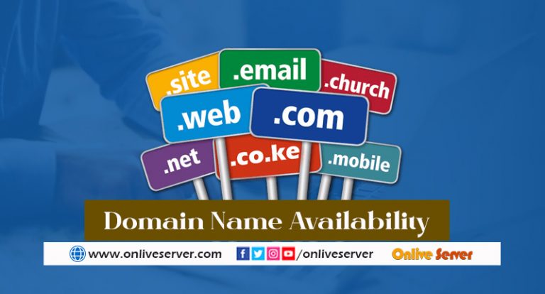 Know The Story Behind Domain Name Availability By Onlive Server