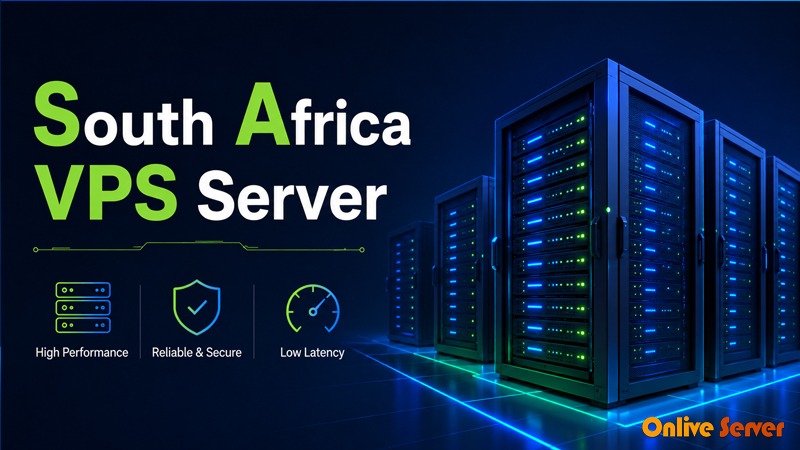 From OnliveServer – The Best South Africa VPS Server Provider