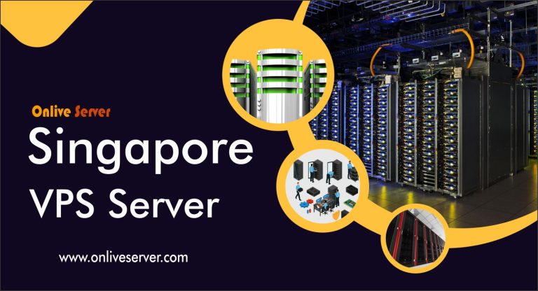 Don’t Miss out on These 7 Reasons to Choose Singapore VPS Hosting for Your Website