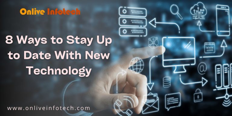 8 Ways to Stay Up to Date With New Technology