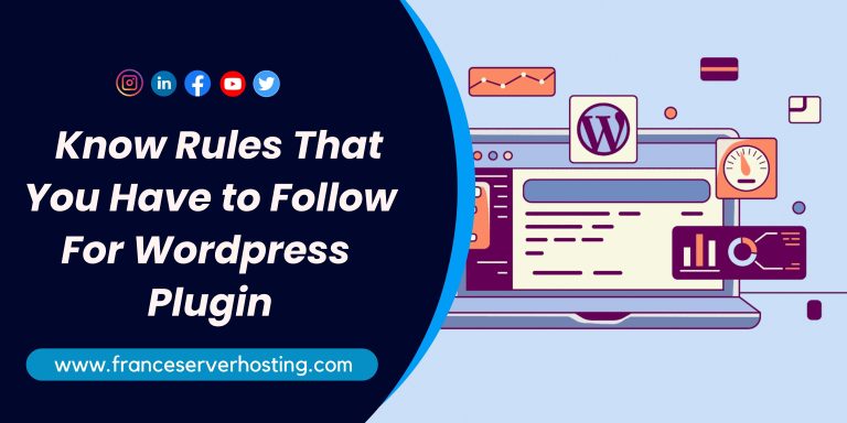 What are rules that you have to follow for WordPress plugin development?