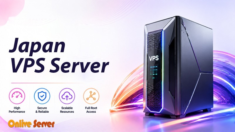 Japan VPS Server: Top Hosting by OnliveServer